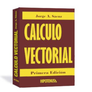 Cálculo Vectorial - Jorge Sáenz